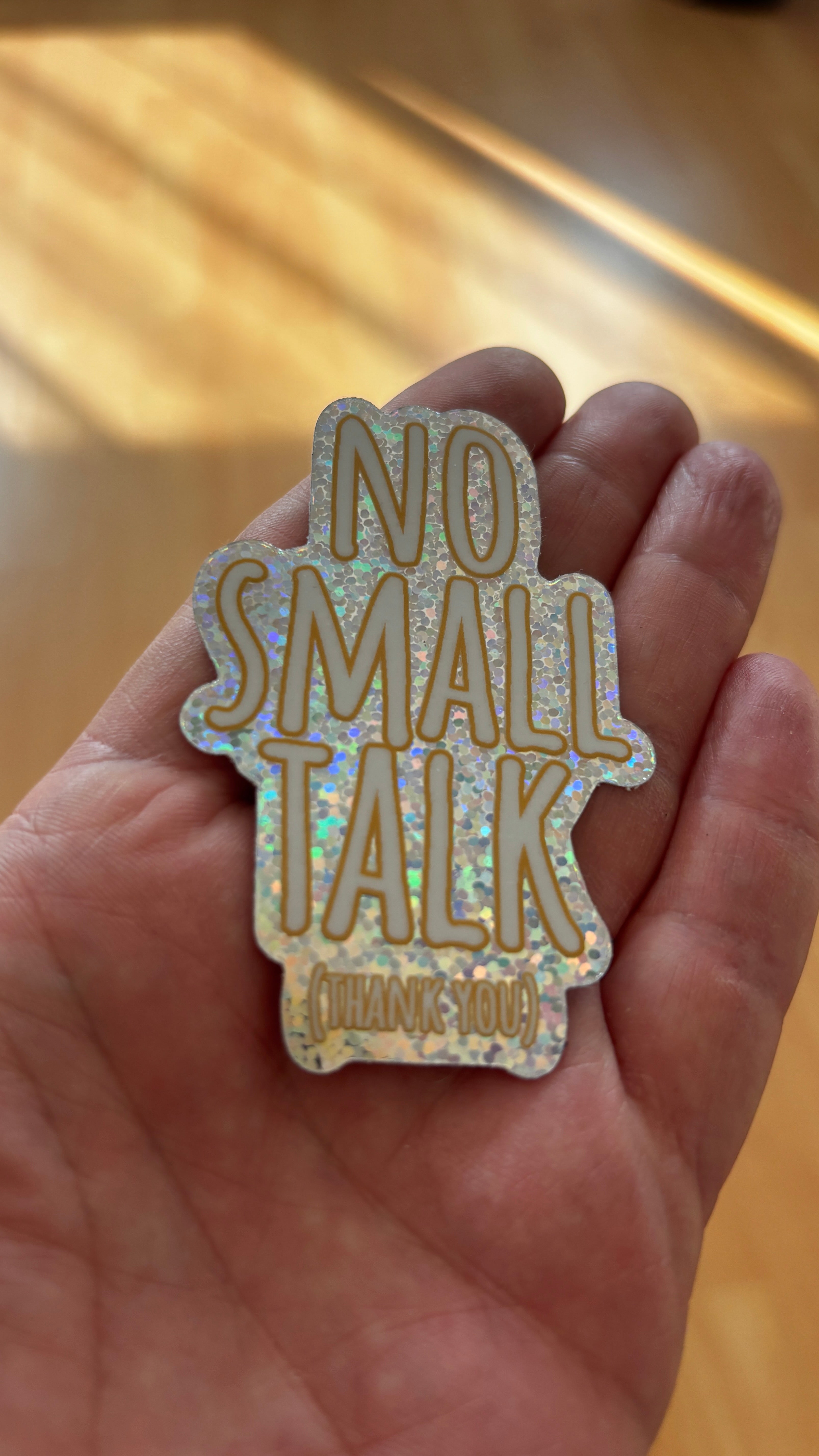 NO SMALL TALK (THANK YOU) Glitzer Sticker – Holografisch, Wasserfest, u.a. für Laptop & Handy