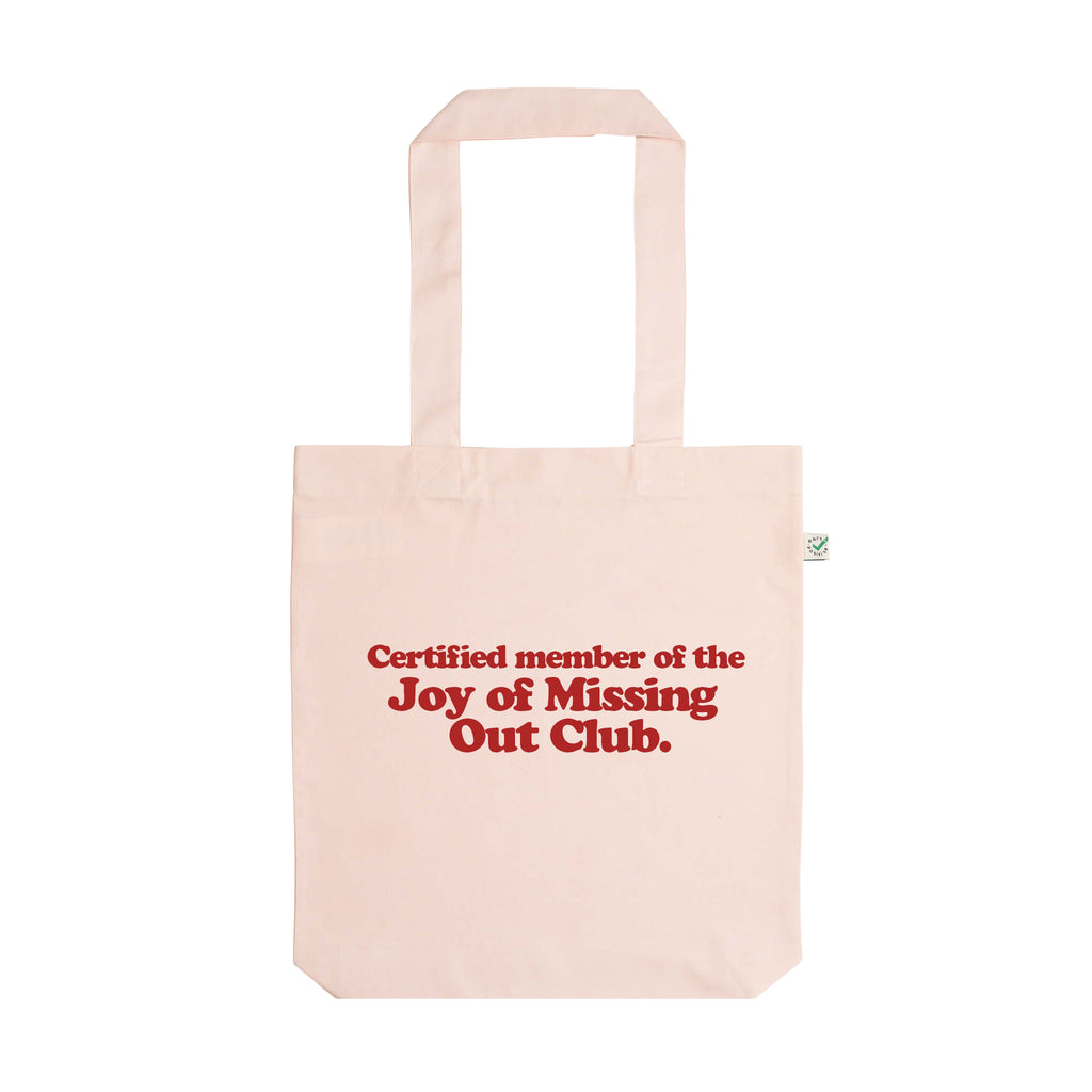 Joy of Missing Out Club Premium Tote Bag Baumwolltasche - Blush Pink