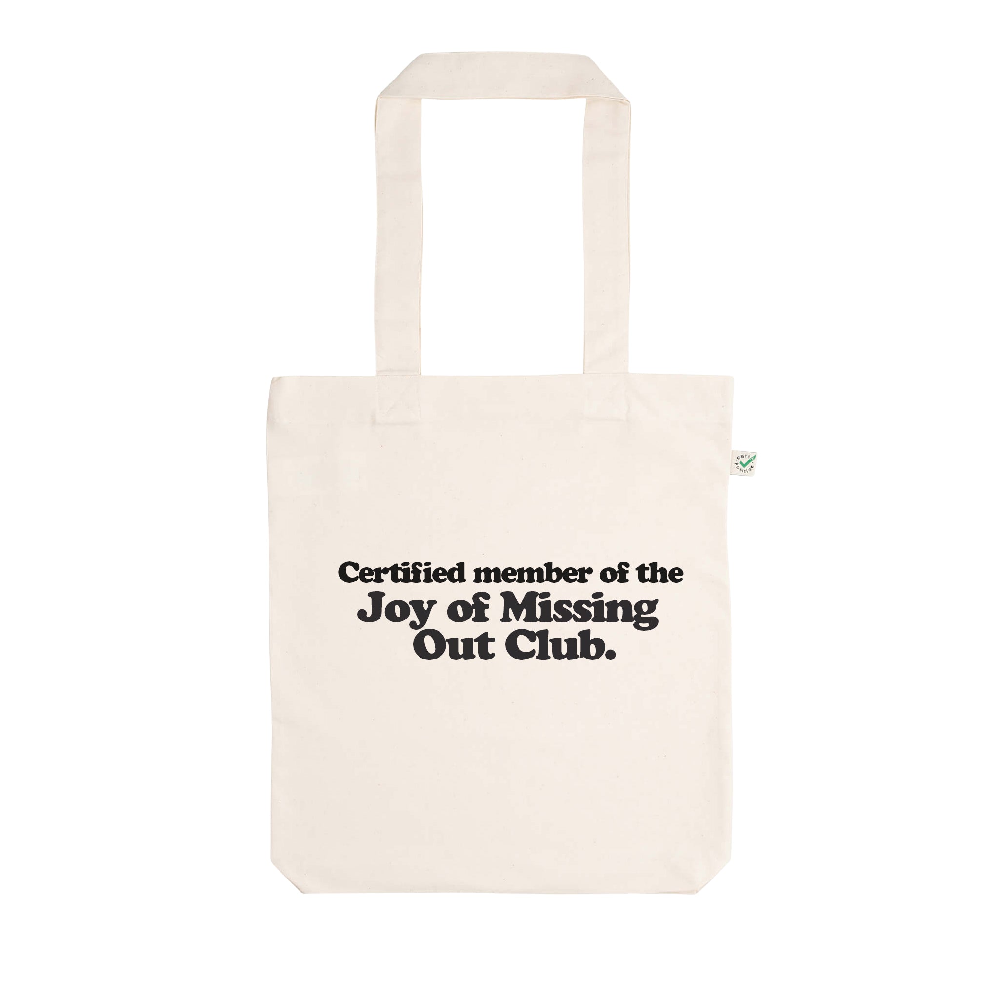 Joy of Missing Out Club Premium Tote Bag Baumwolltasche - Nature
