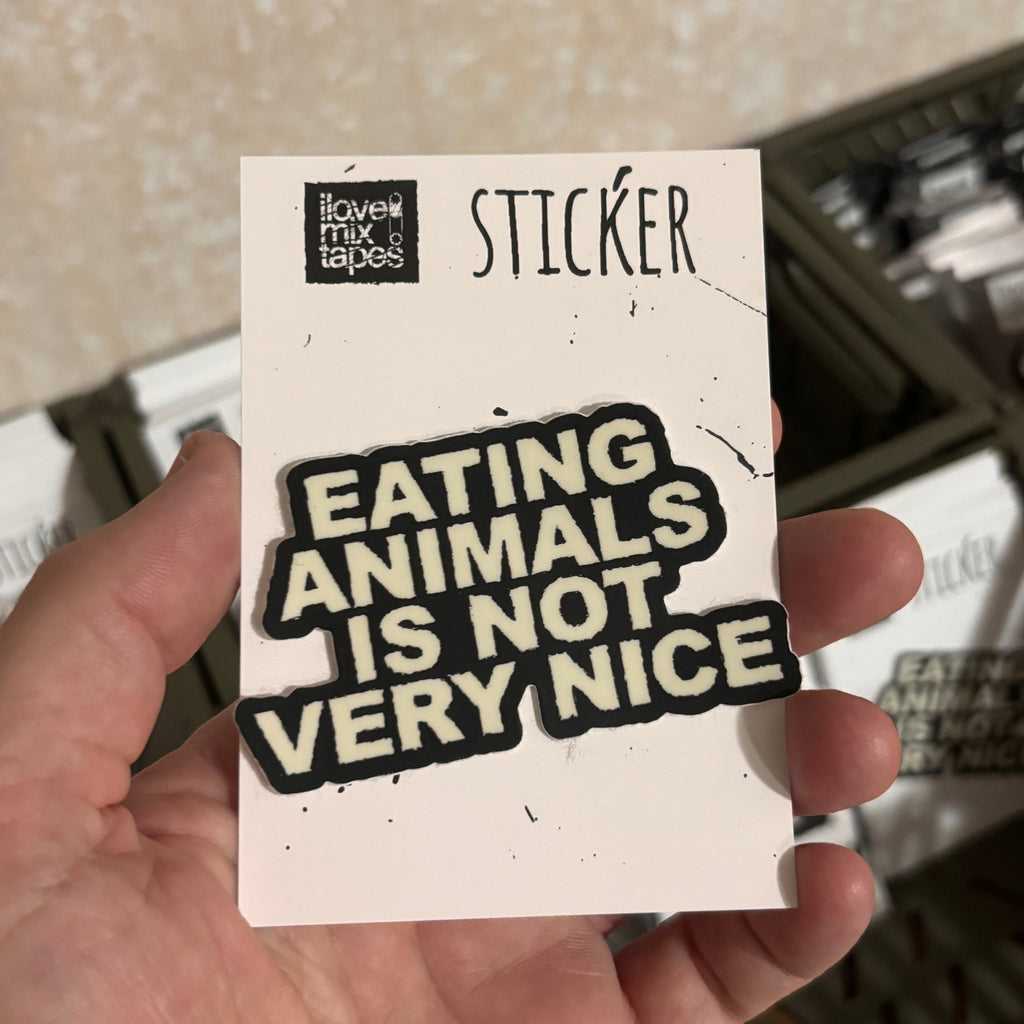 EATING ANIMALS IS NOT VERY NICE Sticker – Wasserfest, u.a. für Laptop & Handy