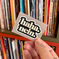 Haha. Nein. DTF Transfer  Hochwertiger Textilprint zum Aufbügeln / Bügelbild