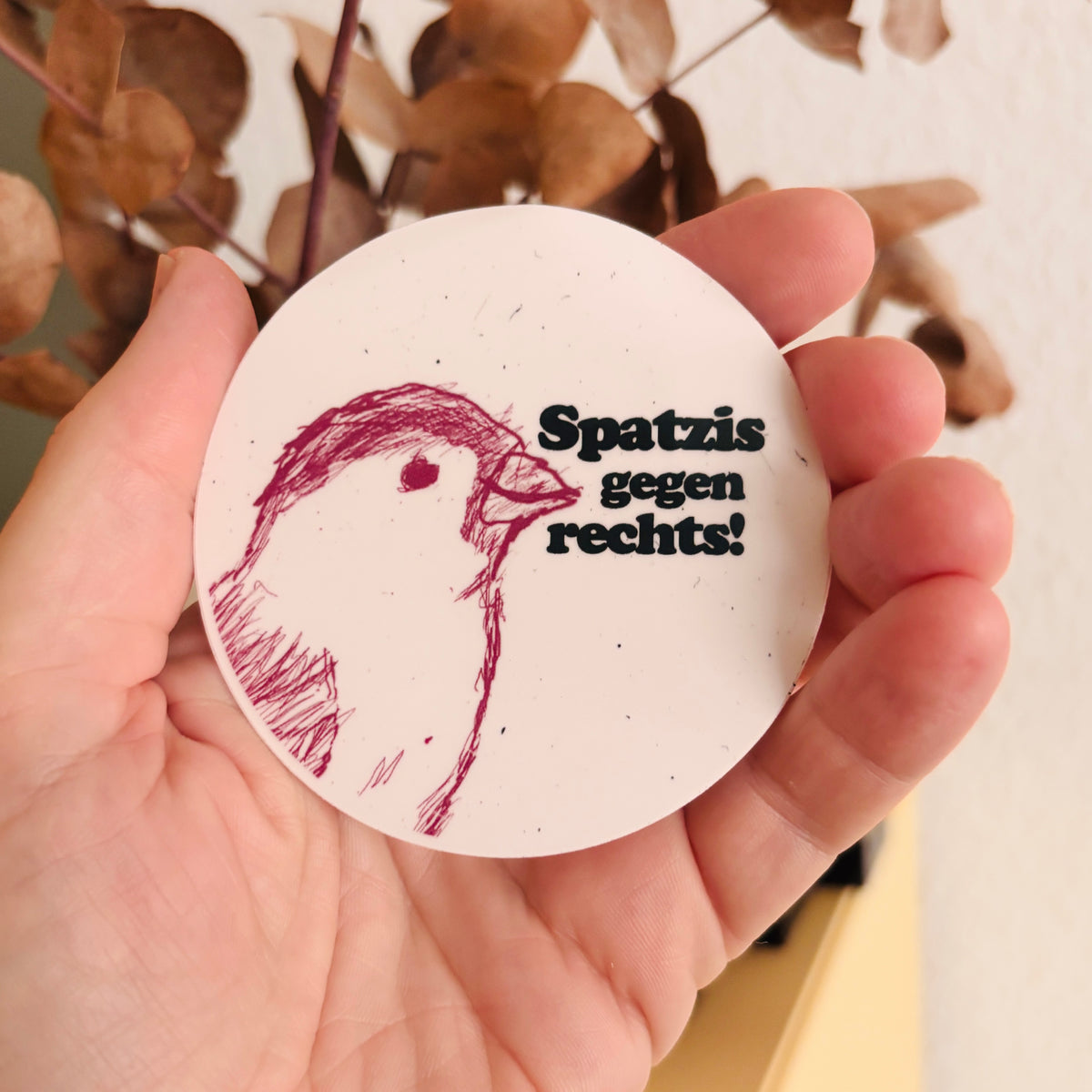 „Spatzis gegen rechts!“ Sticker – wetterfest für Auto, Laptop, Flasche & Co.