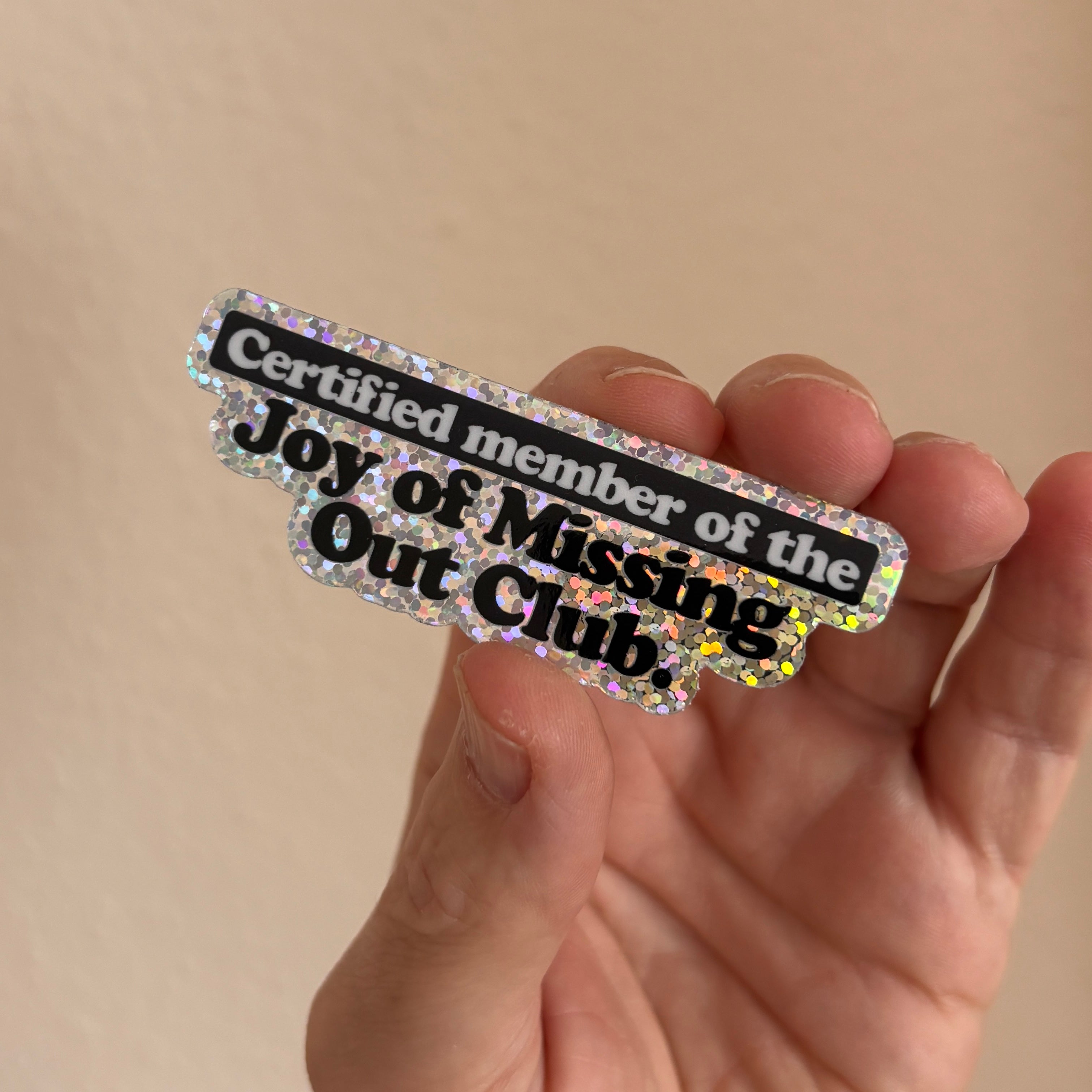 Joy of Missing Out Club. Sticker – Wasserfest, u.a. für Laptop, Wasserflasche oder Handy