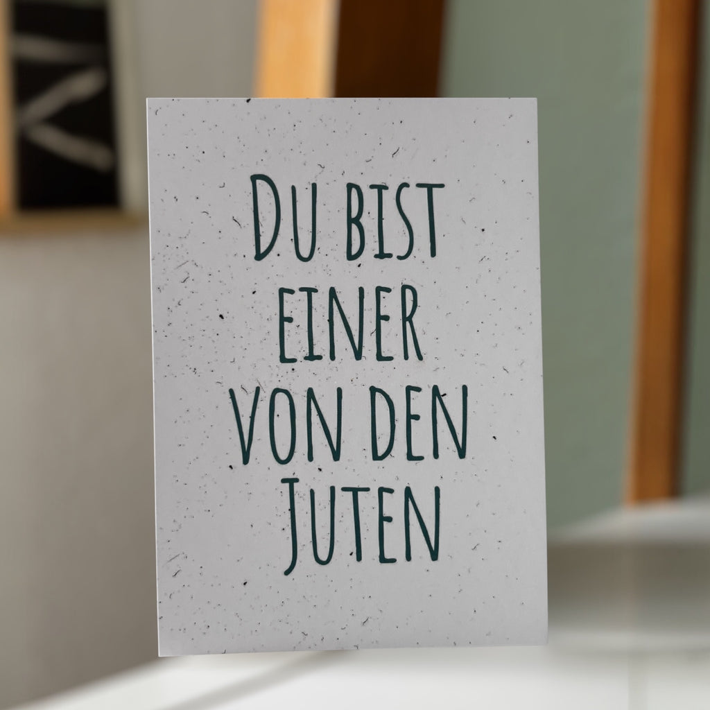 Postkarte „du bist einer von den juten"