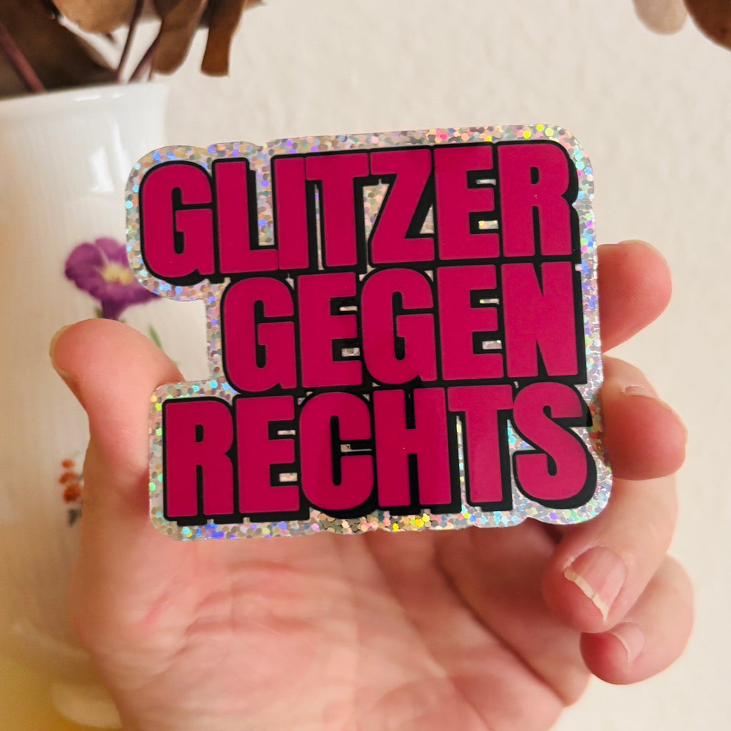 Glitzer gegen Rechts Glitzersticker – wasserfester Vinyl-Aufkleber für Laptop & Flasche