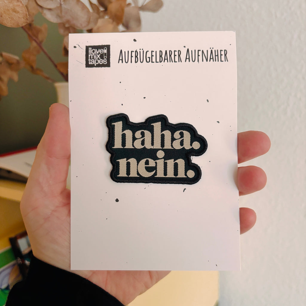haha. nein. – Gewebter Aufnäher zum Aufbügeln oder Aufnähen