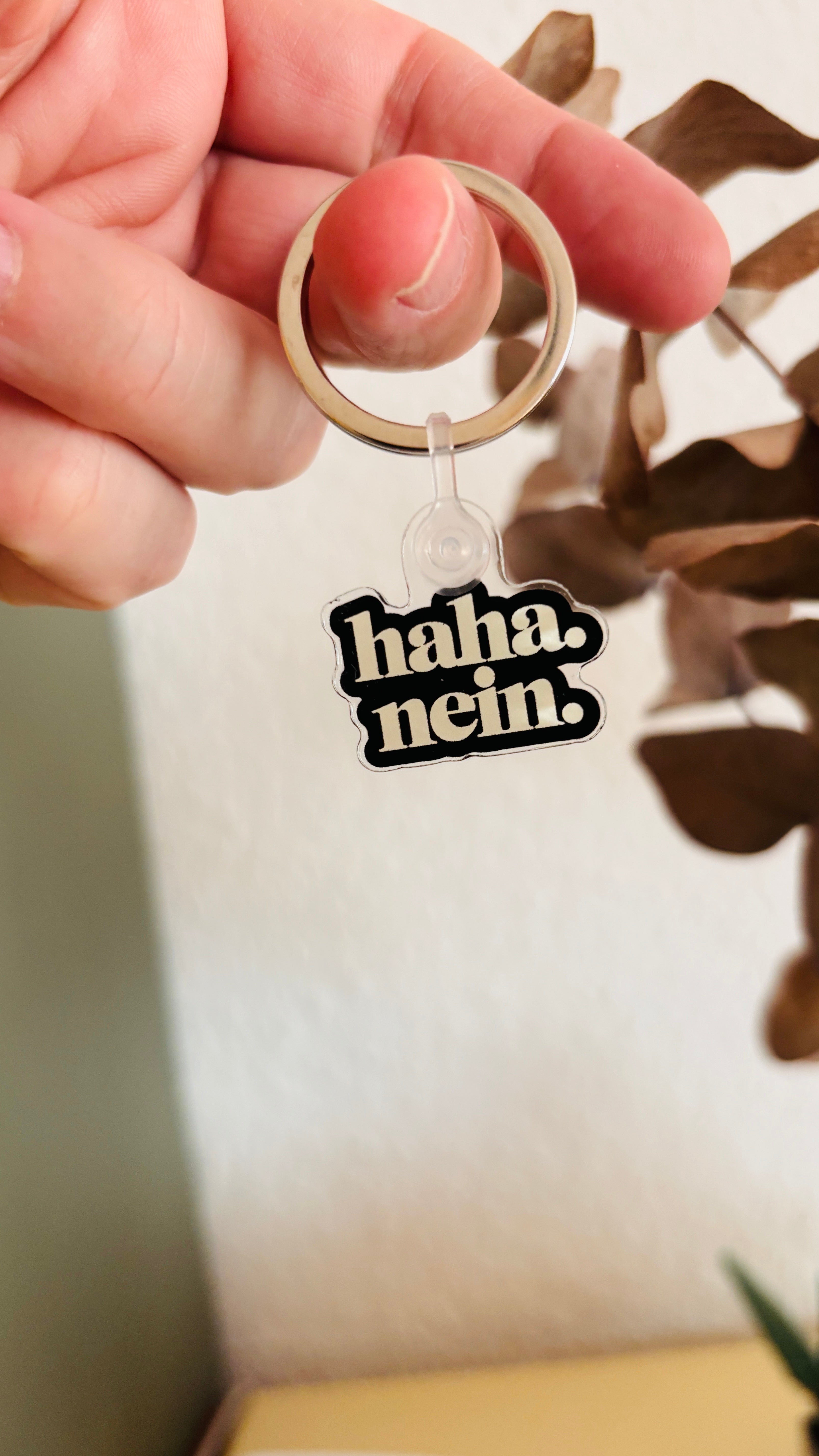 Schlüsselanhänger Haha. Nein. aus Acryl