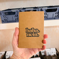 Notizbuch A6 „Haha. Nein.“ – handbedruckt, liniert, recycelte Kartonage