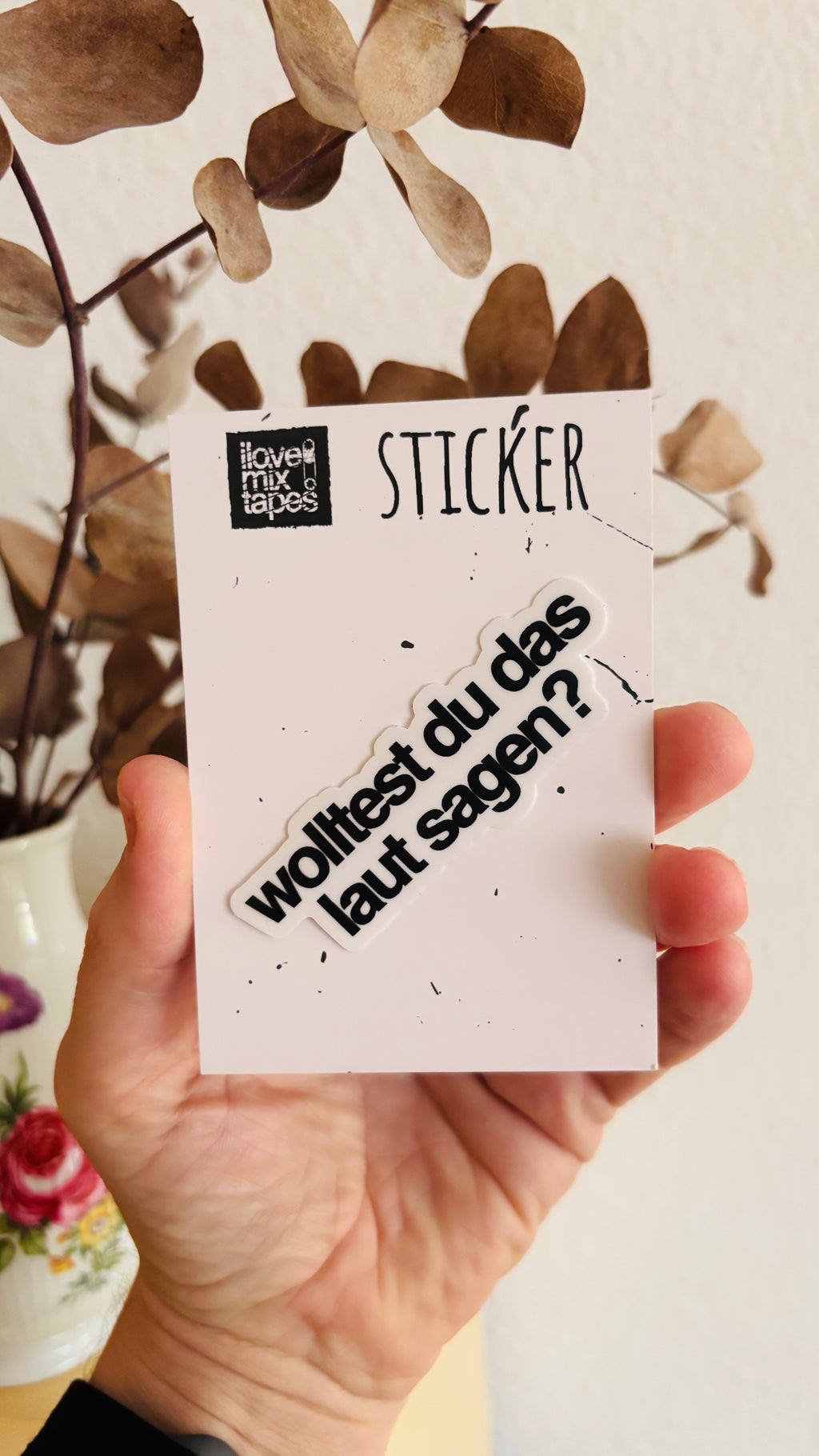 wolltest du das laut sagen? Sticker – Wasserfest, u.a. für Laptop, Wasserflasche oder Handy