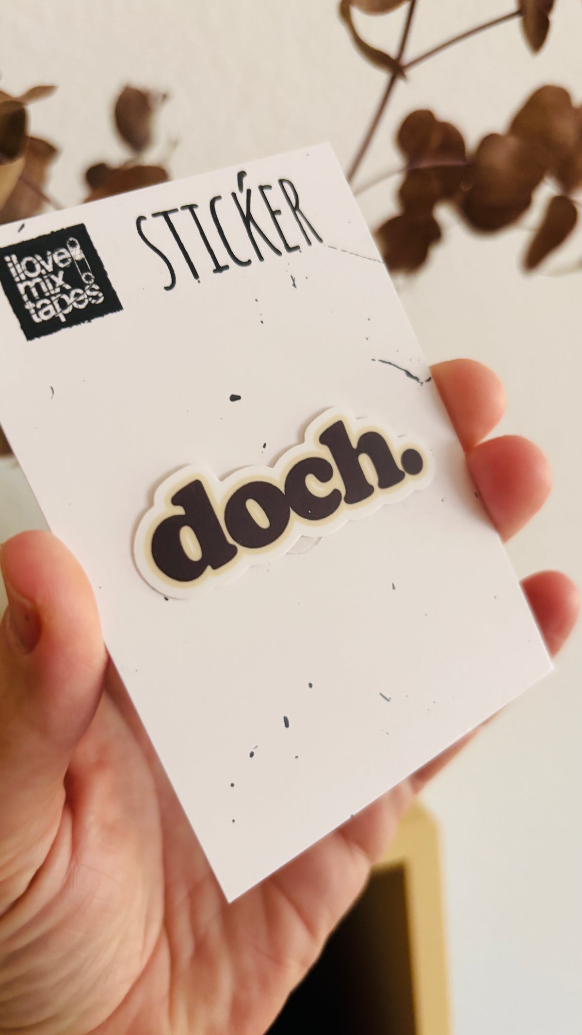 doch. – Sticker wasserfest, u.a. für Laptop, Wasserflasche oder Handy