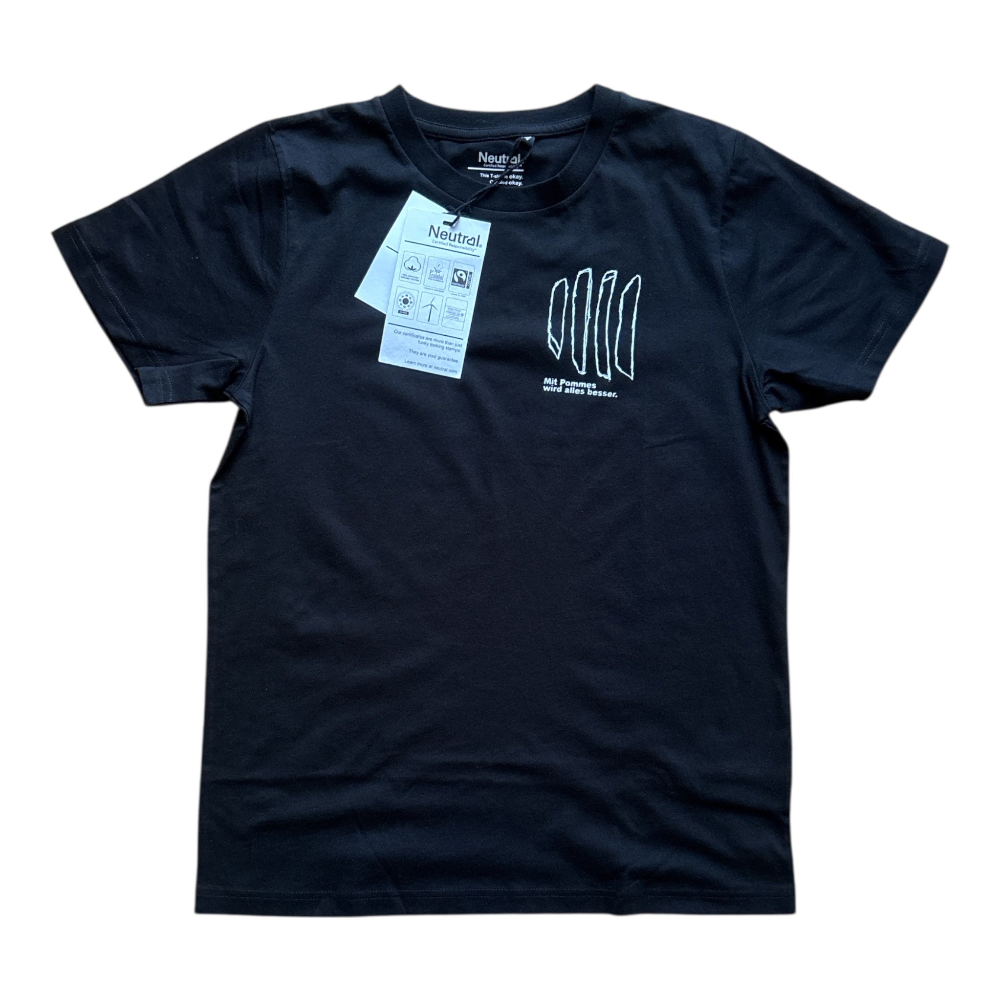 Mit Pommes wird alles besser Unisex T-Shirt NEUTRAL