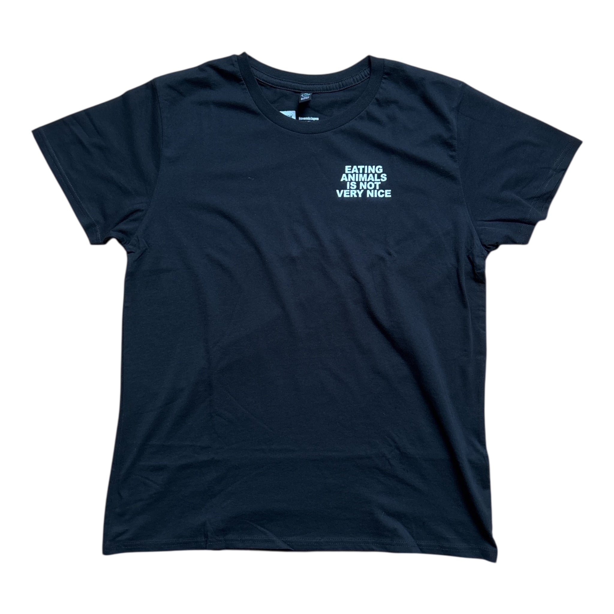 eating animals is not very nice Damen T-Shirt
